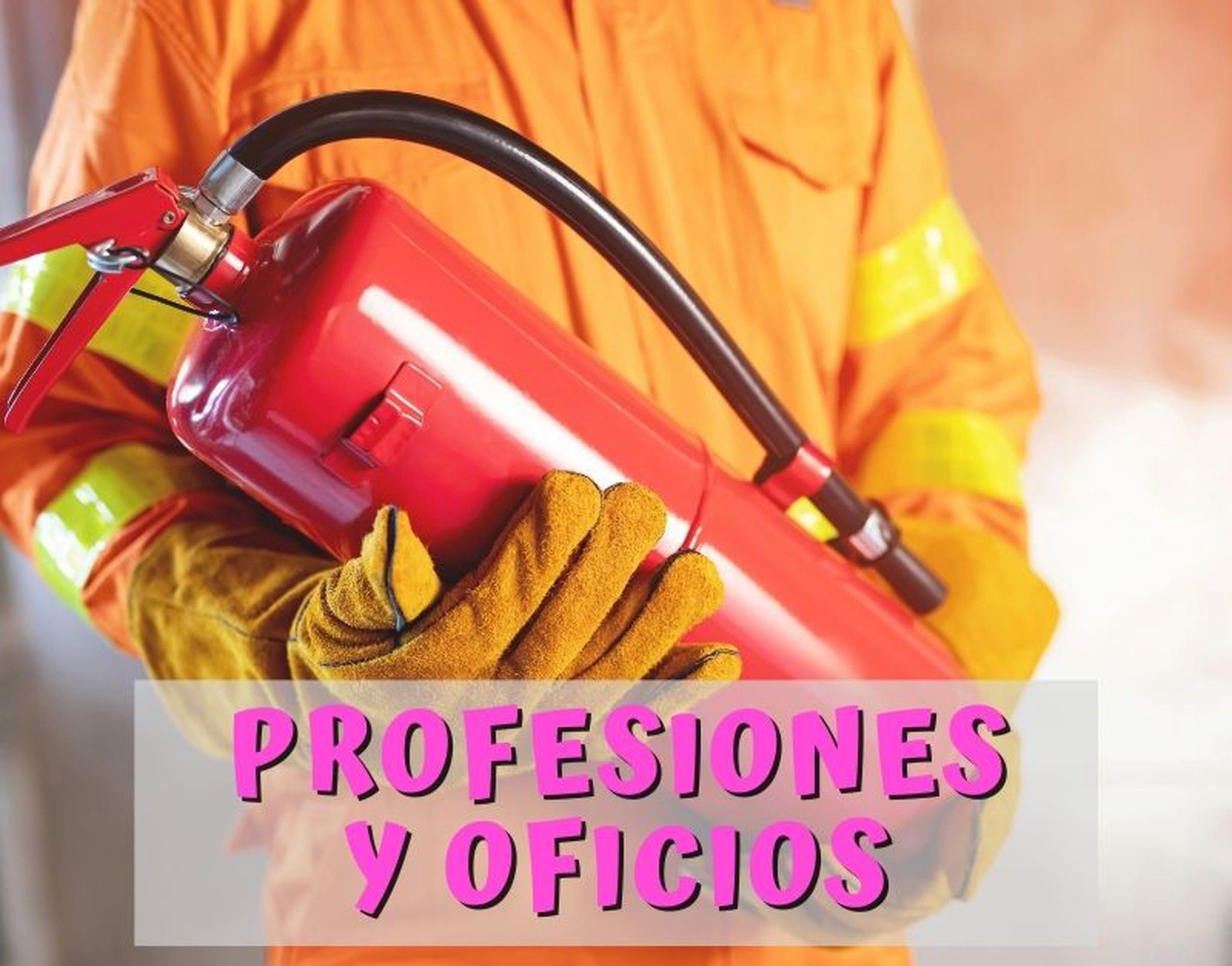 PROFESIONES Y OFICIOS